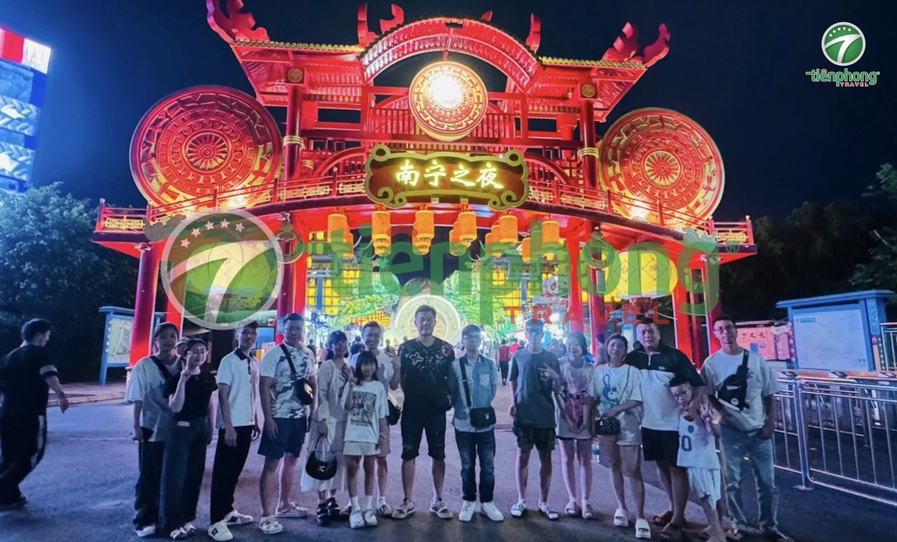 Nam Ninh Chi Dạ (Ảnh đoàn khách Tiên Phong Travel