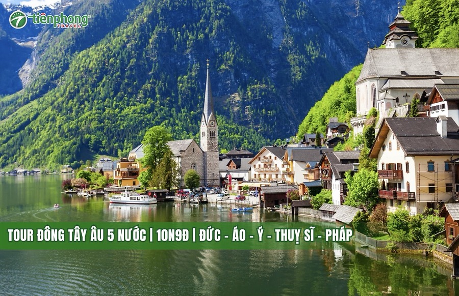 TOUR ĐÔNG TÂY ÂU 5 NƯỚC | ĐỨC – ÁO – Ý – THUỴ SĨ – PHÁP | 10N9Đ | BAY THẲNG VIETNAM AIRLINES