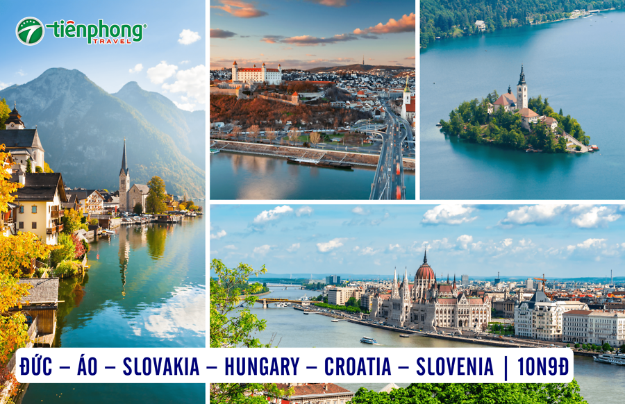 TOUR ĐÔNG ÂU 2025: ĐỨC – ÁO – SLOVAKIA – HUNGARY – CROATIA – SLOVENIA | 10N09Đ