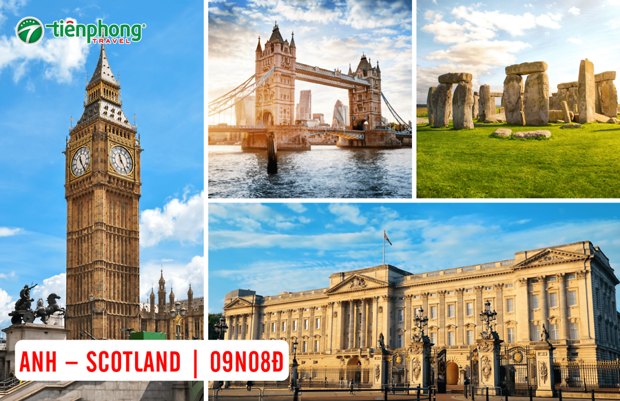 TOUR ANH 2025: ANH – SCOTLAND | 09N08Đ
