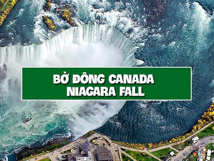 Du lịch bờ đông Canada - Niagara Fall